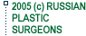 Russian Plastic Surgeons